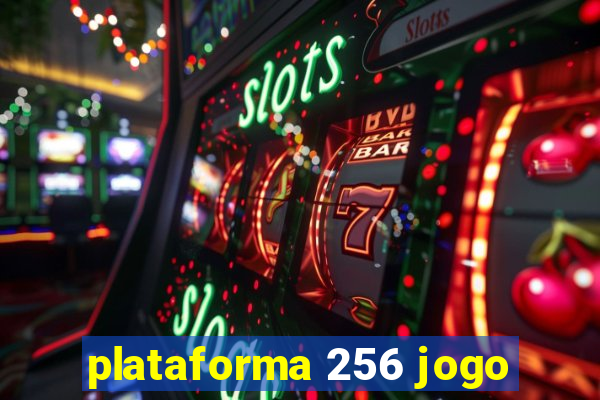 plataforma 256 jogo